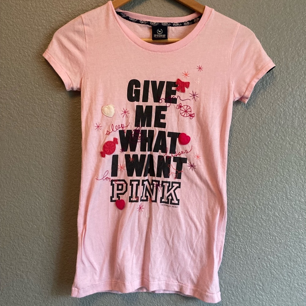 Victoria Secret Pink T-Shirt “Give me What I Want!”